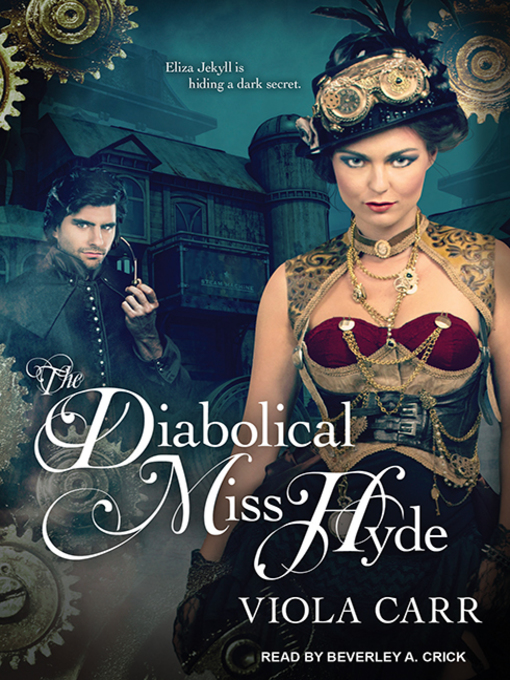 Title details for The Diabolical Miss Hyde by Viola Carr - Available
